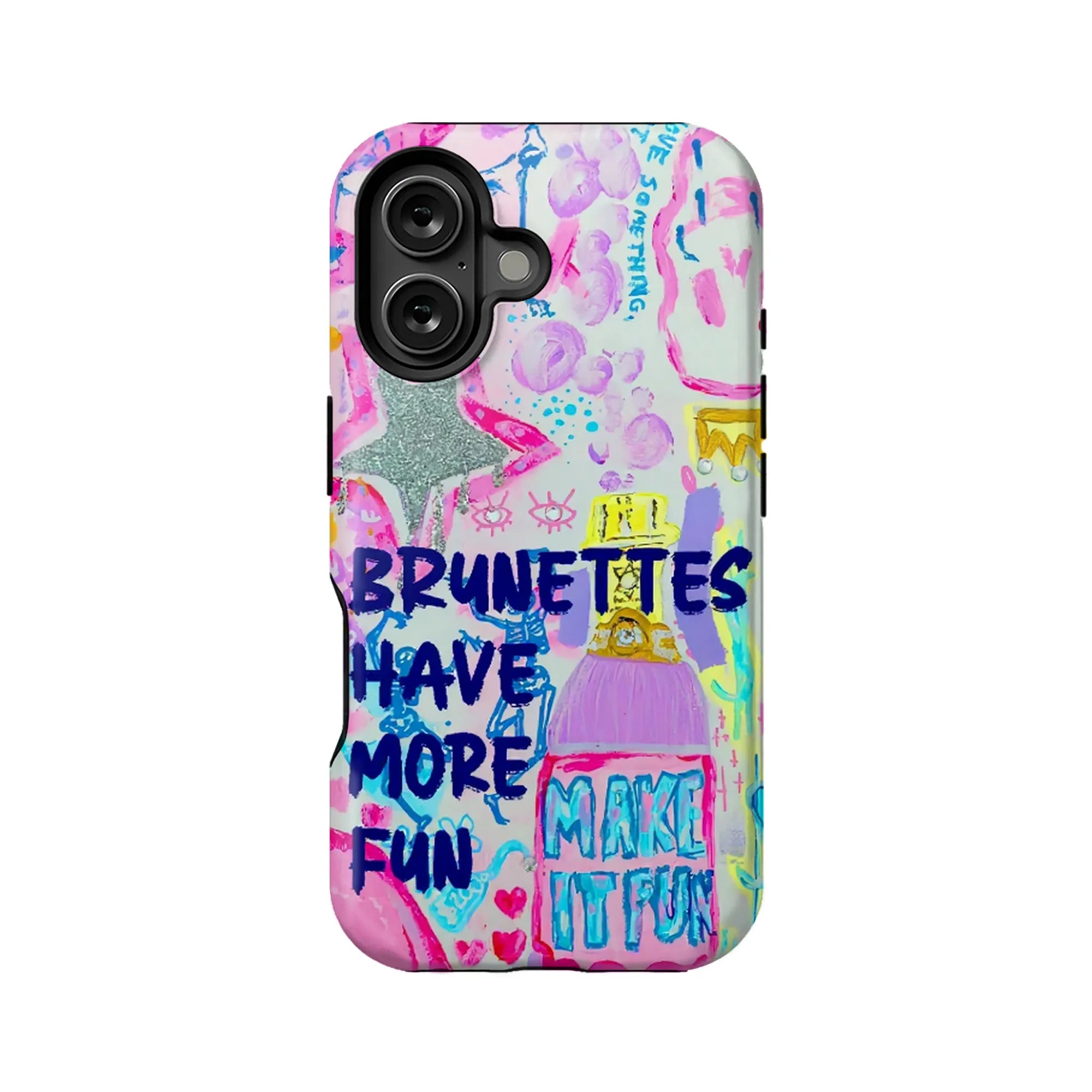 Funda para teléfono "Las morenas se divierten más"