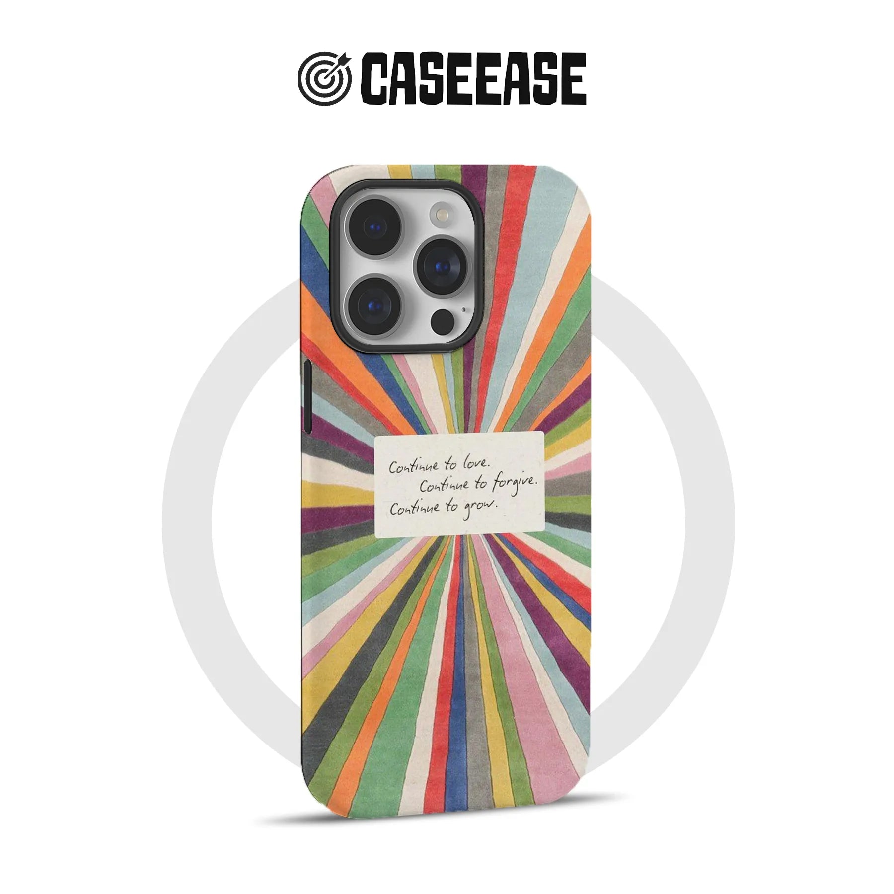 Colorful sunburst illustration with an inspirational handwritten note in the center reading: "Continue to love. Continue to forgive. Continue to grow.