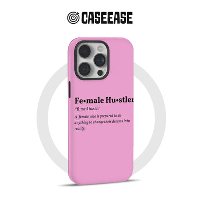 Female Hustler Inspirational Phone Case