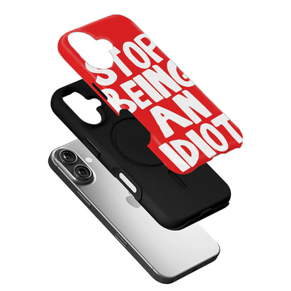 Funda para teléfono "Deja de ser idiota": diseño humorístico y llamativo 