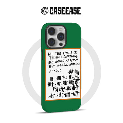 Quirky Green Phone Case – "All the Times Nothing Happened"